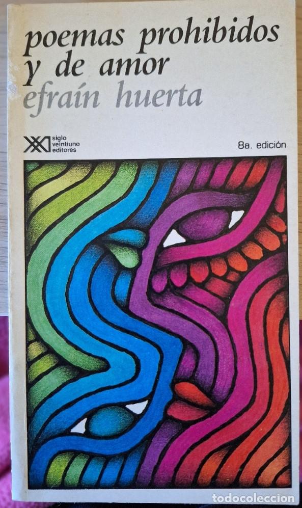 Gebrauchte B&uuml;cher: POEMAS PROHIBIDOS Y DE AMOR. - HUERTA, Efrain.