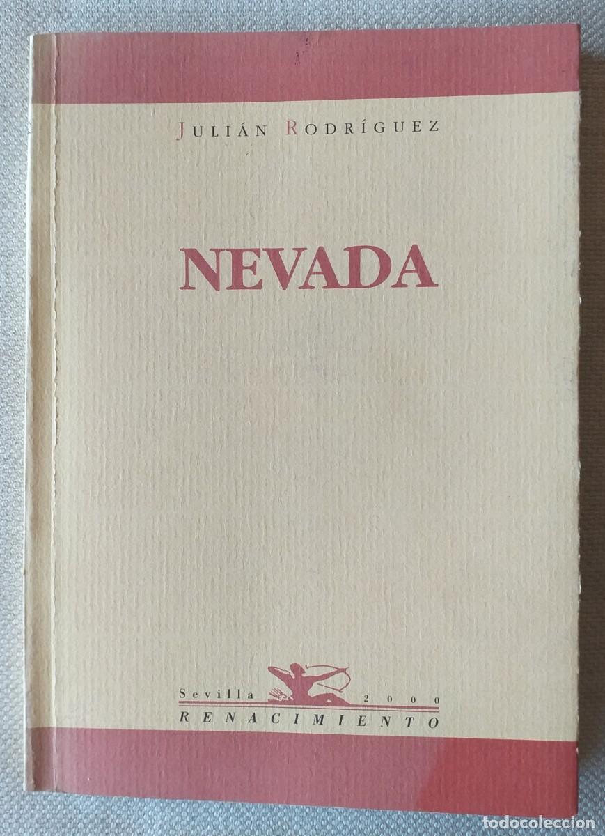 Second hand books: JULI&Aacute;N RODR&Iacute;GUEZ MARCOS. NEVADA. POES&Iacute;A ESPA&Ntilde;OLA. EXTREMADURA.