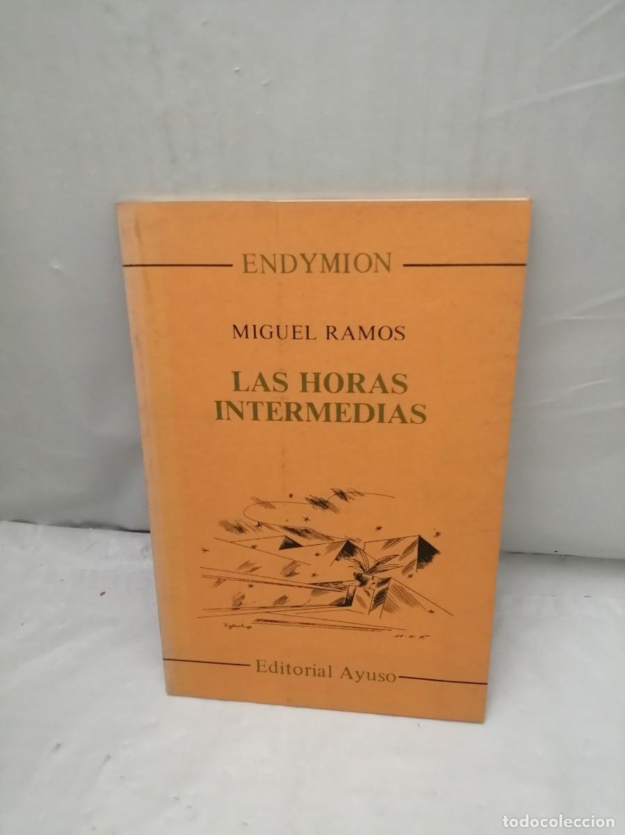 Libros de segunda mano: Las horas intermedias (Primera edici&oacute;n) - Foto 1