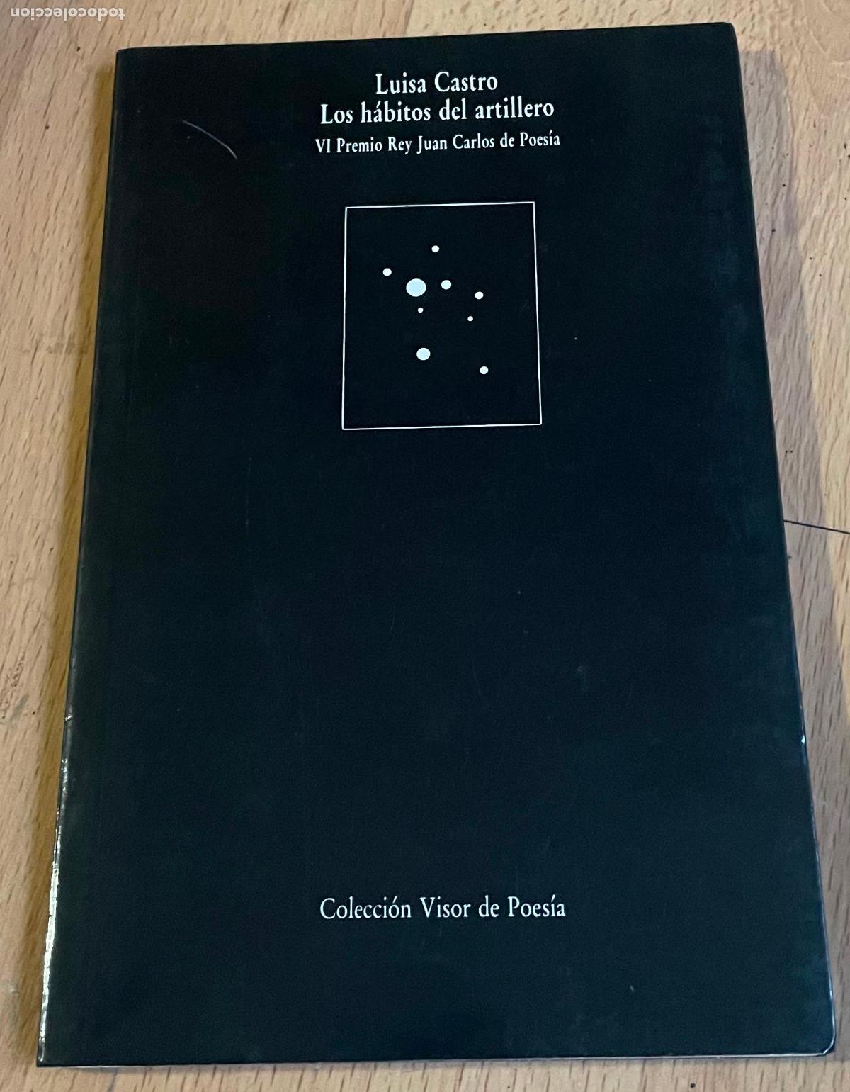 Libros de segunda mano: LOS HABITOS DEL ARTILLERO, Luisa Castro - Foto 1