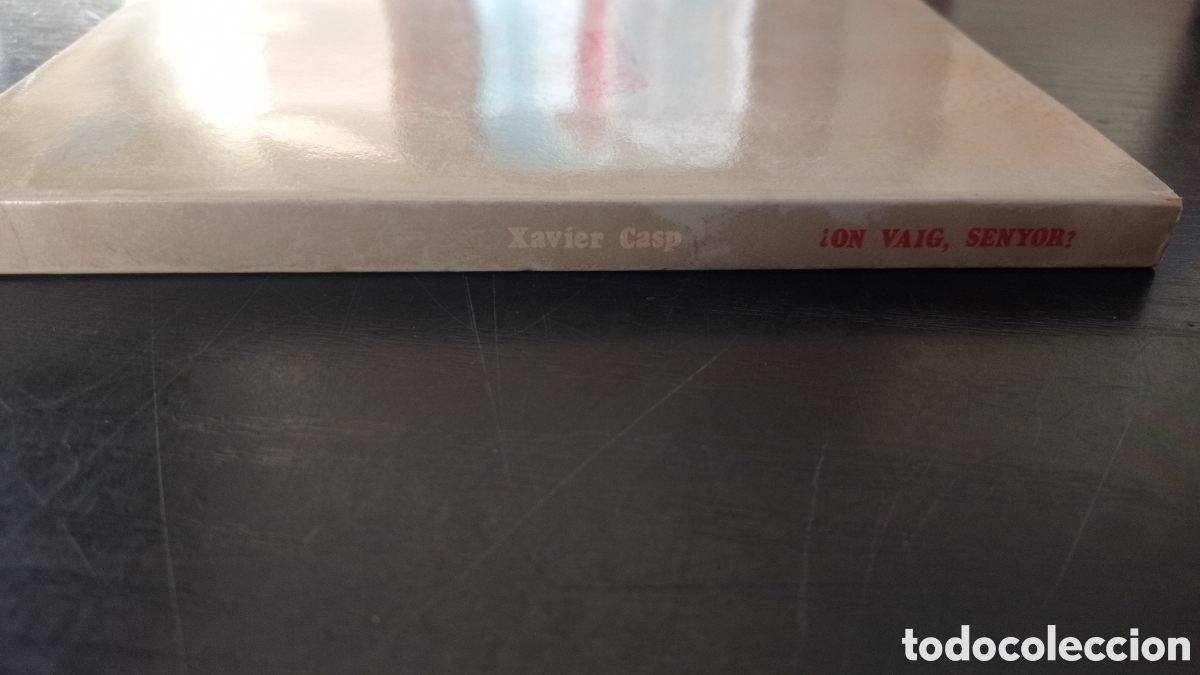 Libros de segunda mano: On Vaig, Senyor? Xavier casp - Foto 2