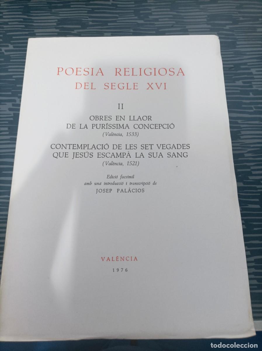 Libri di seconda mano: POES&Iacute;A RELIGIOSA DEL SIGLO XVI, II OBRES EN LLAOR DE LA PURISSIMA CONCEPCIO, VALENCIA 1533,FASCIMIL