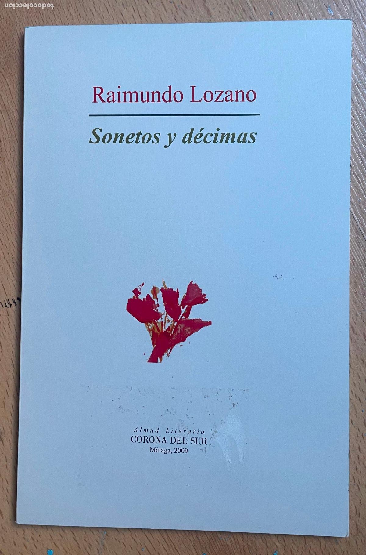 Libros de segunda mano: SONETOS Y DECIMAS, Raimundo Lozano - Foto 1
