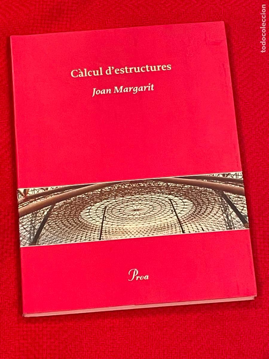 Libros de segunda mano: JOAN MARGARIT - CALCUL DESTRUCTURES - ED.PROA 2005 - Foto 1