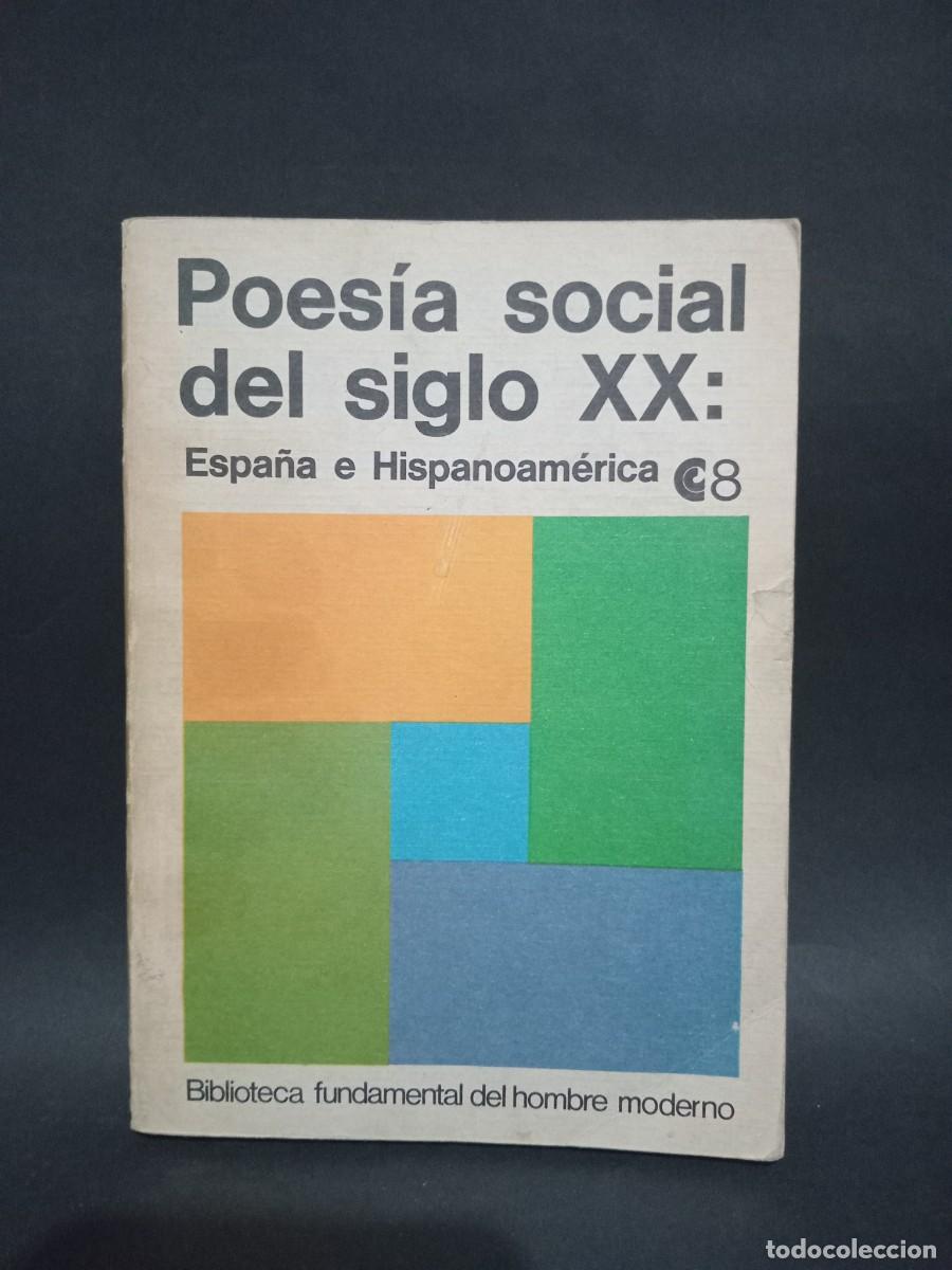 Gebrauchte B&uuml;cher: CENTRO EDITOR DE AM&Eacute;RICA LATINA - POES&Iacute;A SOCIAL DEL SIGLO XX - PRIMERA EDICI&Oacute;N - 1971