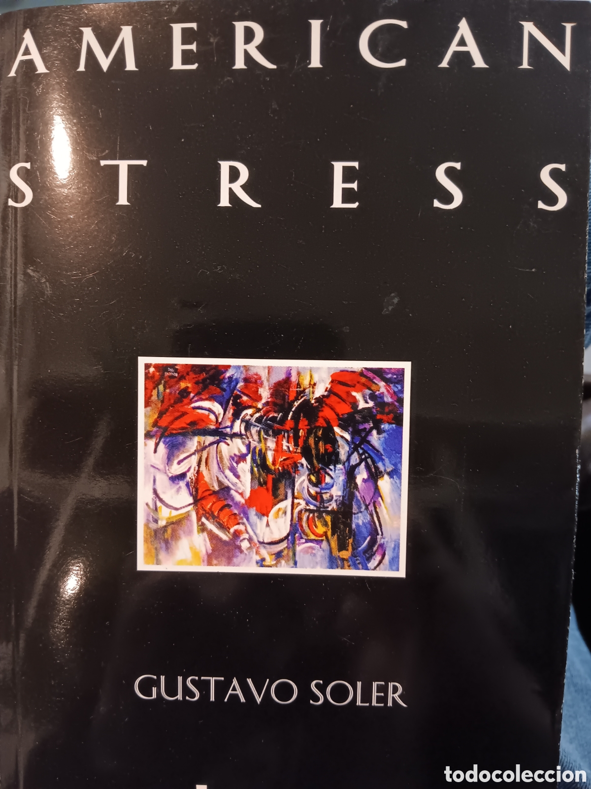 Gustavo Soler. American stress