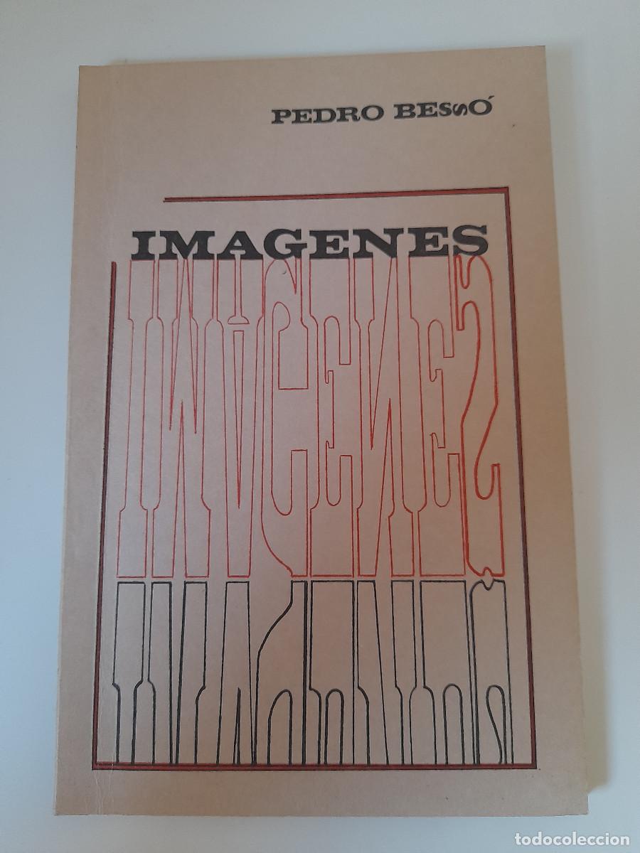 Libros de segunda mano: Im&aacute;genes - Pedro Bess&oacute; - Foto 1