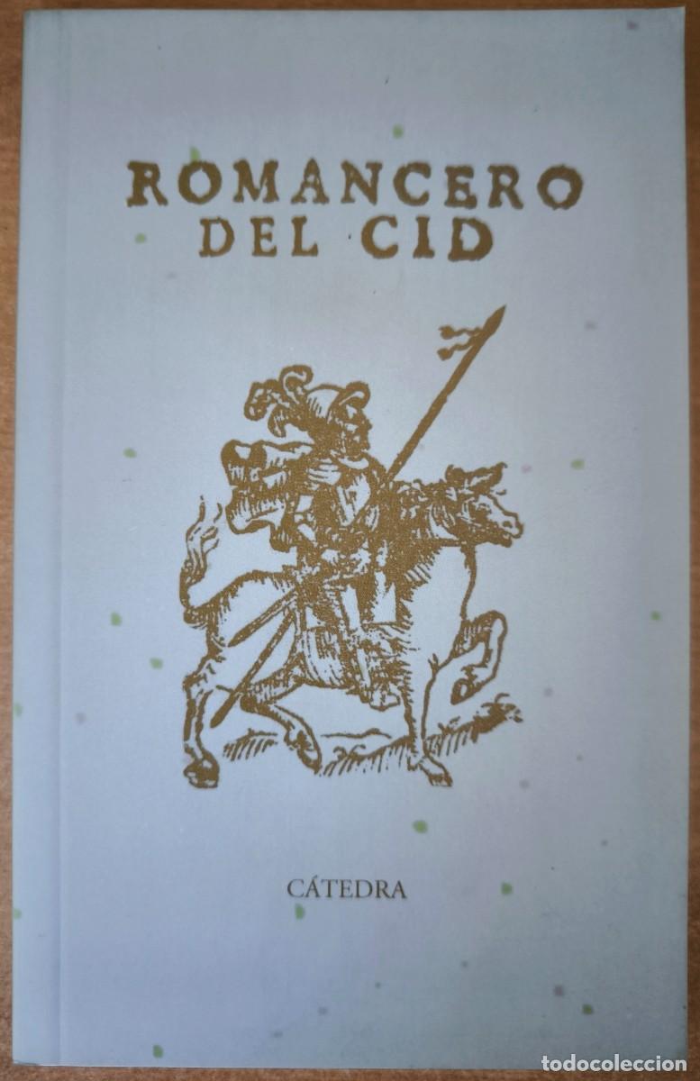 Libros de segunda mano: Romancero del Cid - C&aacute;tedra - Foto 1