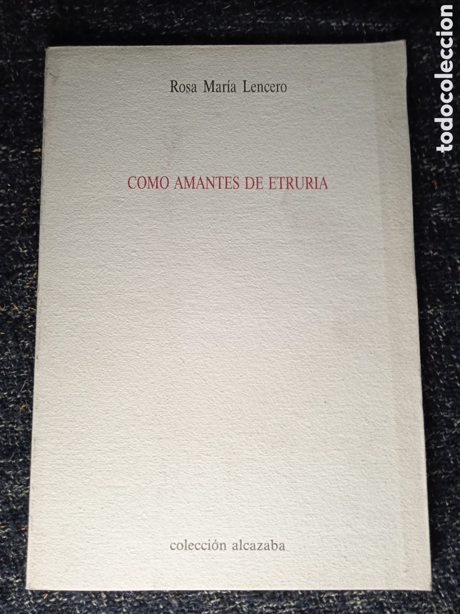 Libri di seconda mano: Como amantes de etruria / Rosa Mar&iacute;a Lencero