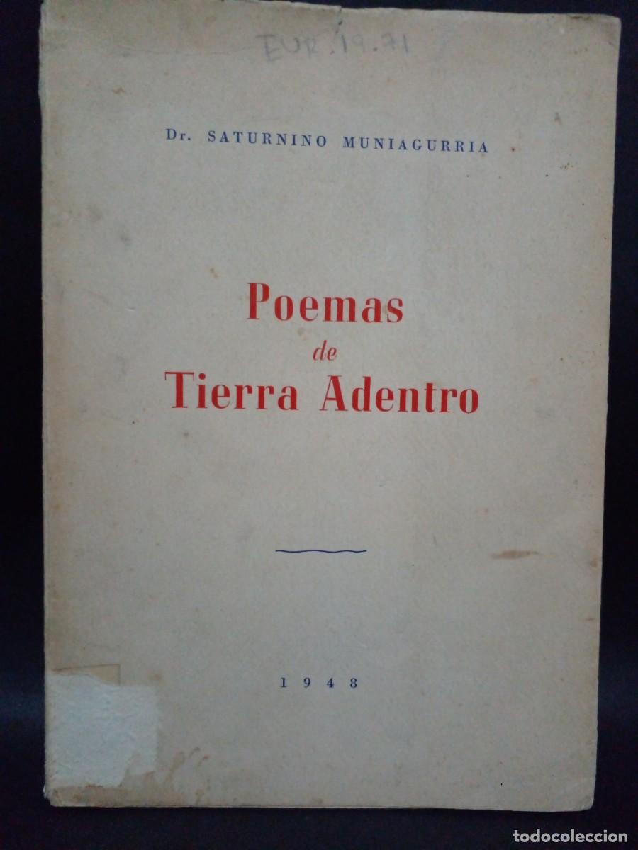 Gebrauchte B&uuml;cher: DR SDATURNINO MUNIAGURRIA-POEMAS DE TIERRA ADENTRO-1948