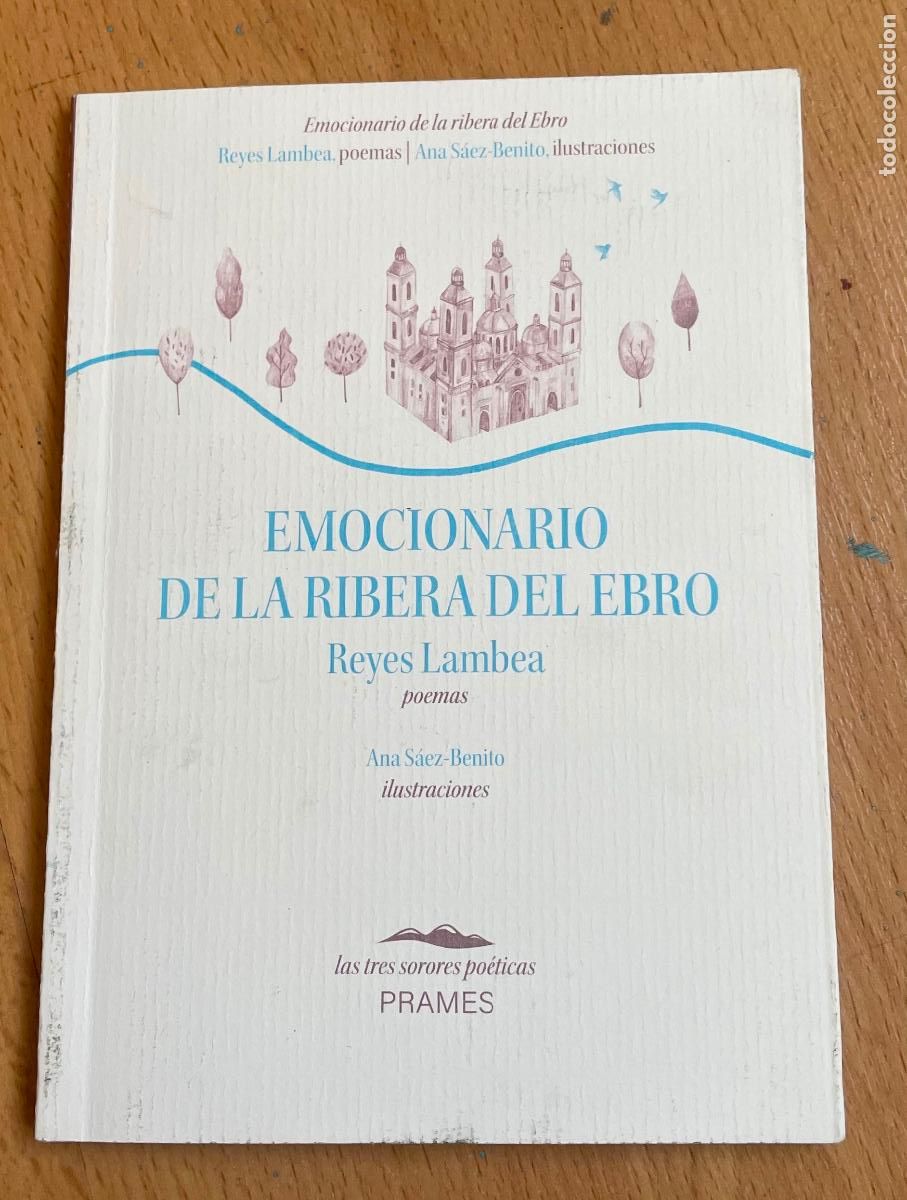Libri di seconda mano: EMOCIONARIO DE LA RIBERA DEL EBRO, Reyes Lambea
