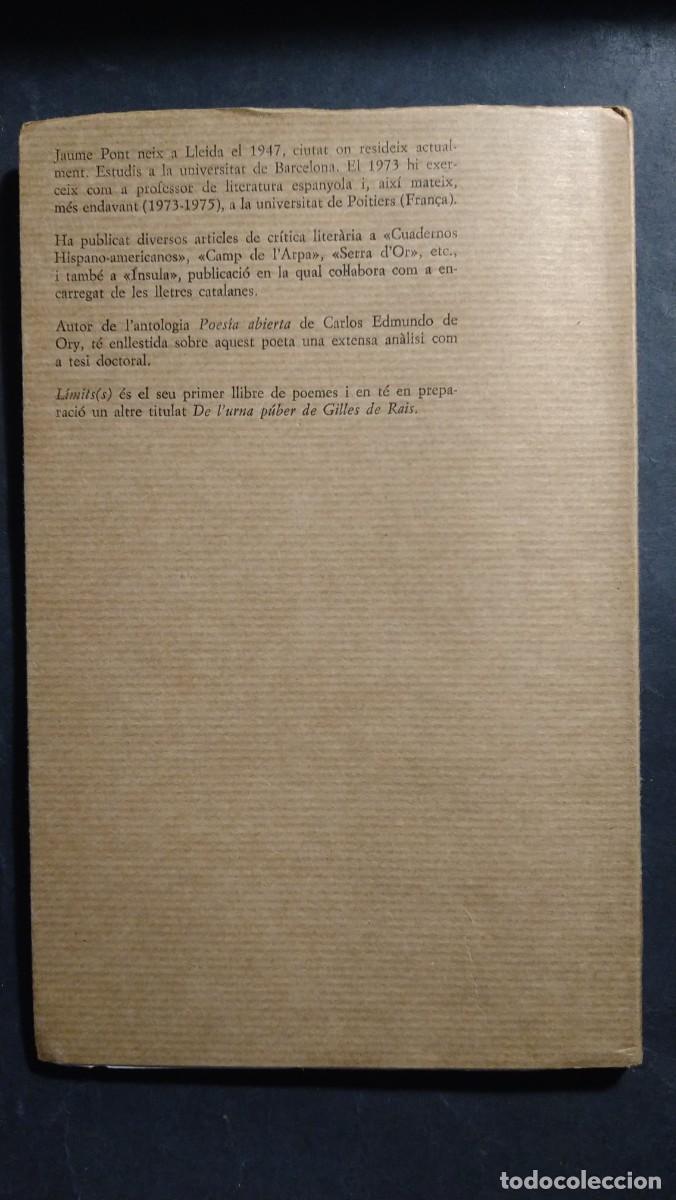 Libros de segunda mano: LIMIT(S) - JAUME PONT (LLIBRES DEL MALL) - Foto 2