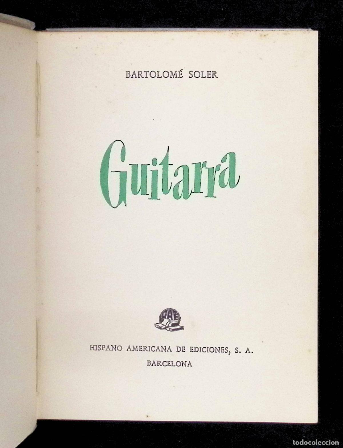 Libros de segunda mano: GUITARRA. - SOLER, Bartolom&eacute;. - Foto 3