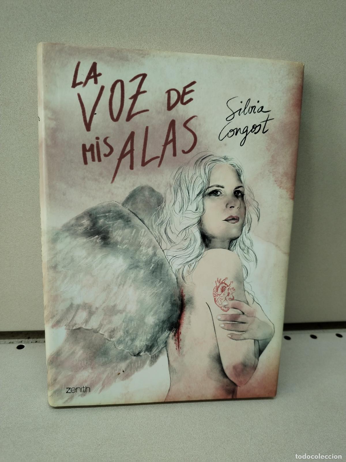 Libros de segunda mano: La voz de mis alas - Congost, Silvia - Foto 1