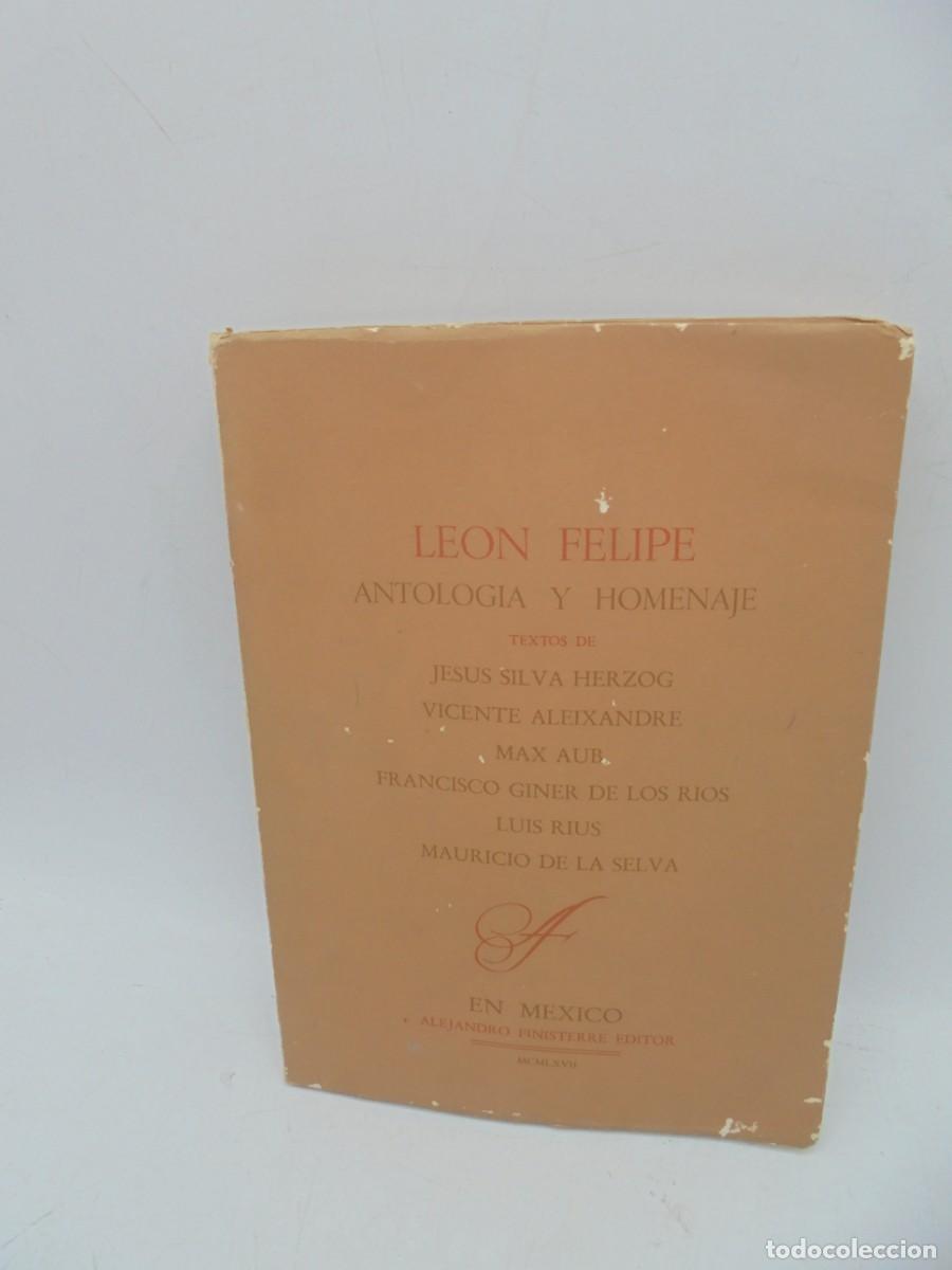 Libri di seconda mano: LEON FELIPE ANTOLOGIA Y HOMENAJE. JESUS SILVA HERZOG/MAX AUB/LUIS RIUS. 1967. PAGS : 182.