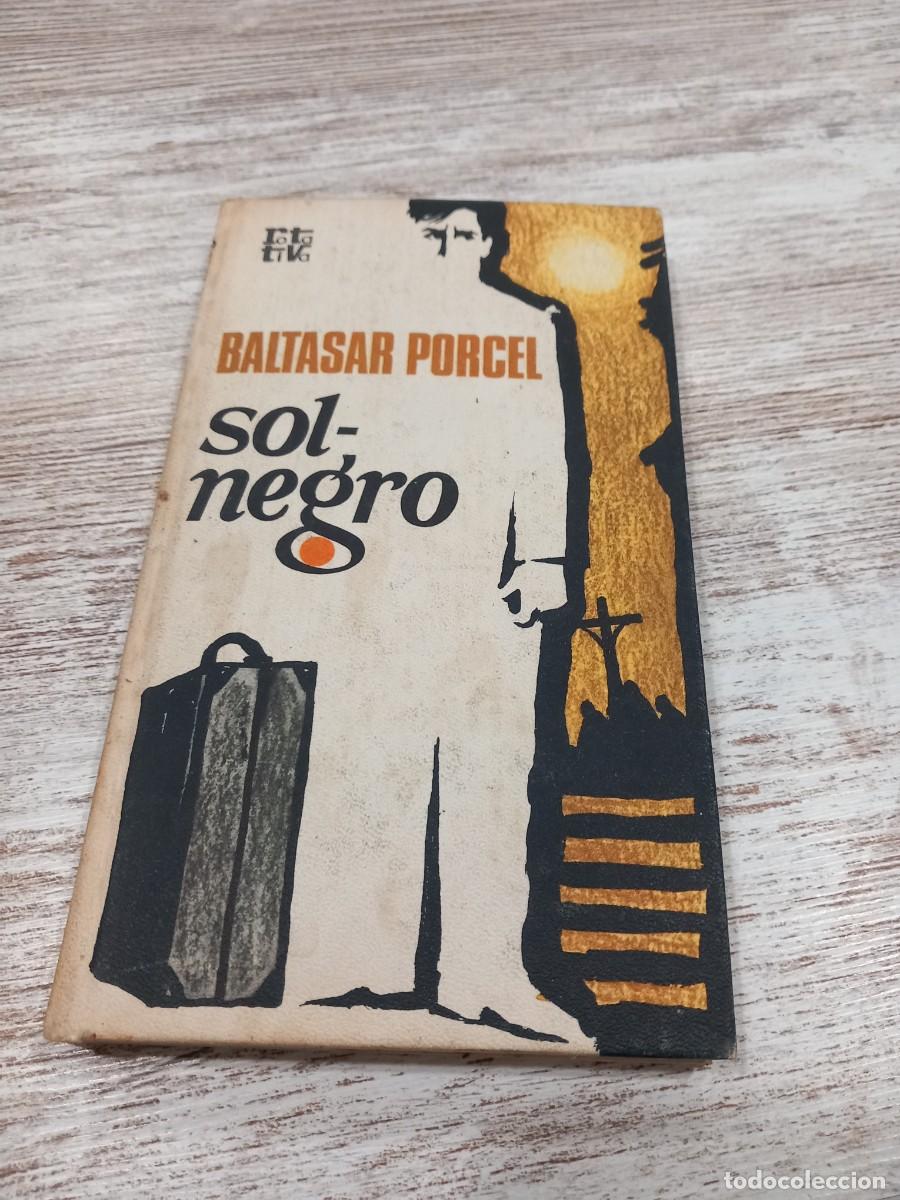 Libros de segunda mano: Libro Sol negro | Baltasar Porcel | 1971 - Foto 1