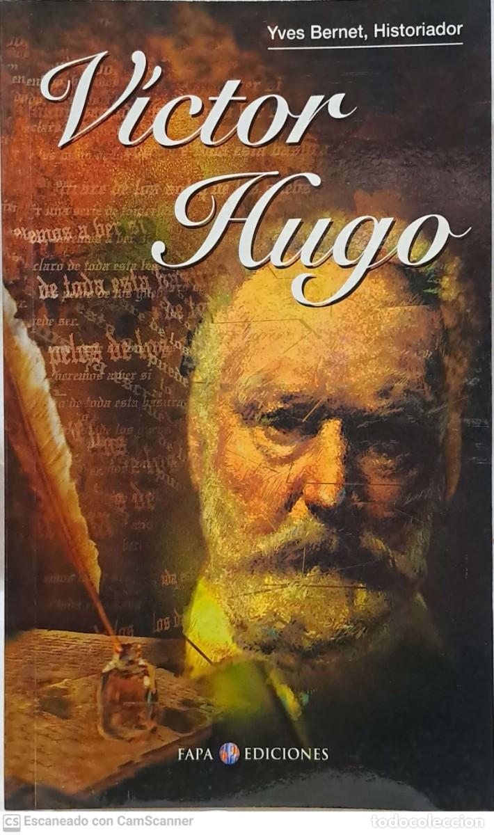 Libros de segunda mano: Victor Hugo - Yves Bernet - Foto 1