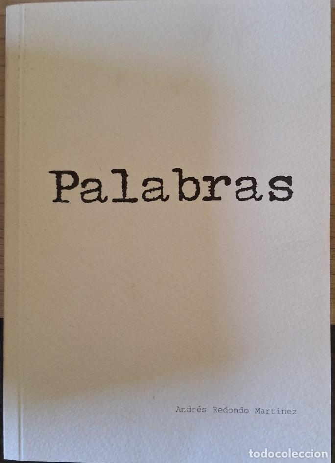 Libros de segunda mano: PALABRAS. - REDONDO MARTINEZ, Andres. - Foto 1