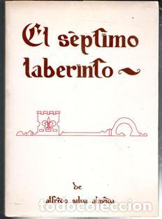 Libros de segunda mano: El s&eacute;ptimo laberinto,, Alfredo Silva Almeida - Foto 1