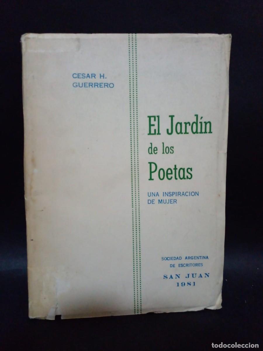 Gebrauchte B&uuml;cher: CESAR H. GUERRERO-EL JARDIN DE LOS POETAS-1981
