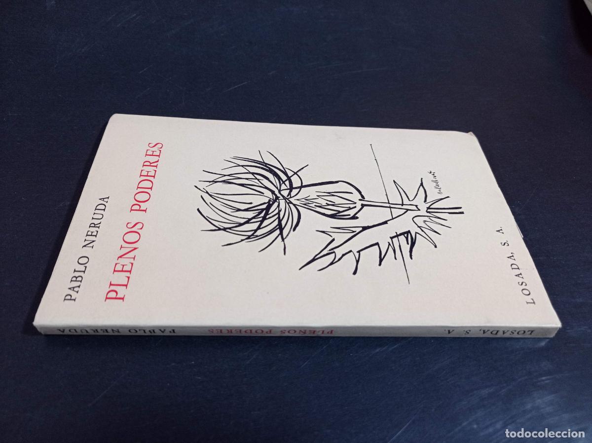 Libros de segunda mano: 1962 - PABLO NERUDA. Plenos Poderes - PRIMERA EDICI&Oacute;N - Foto 1
