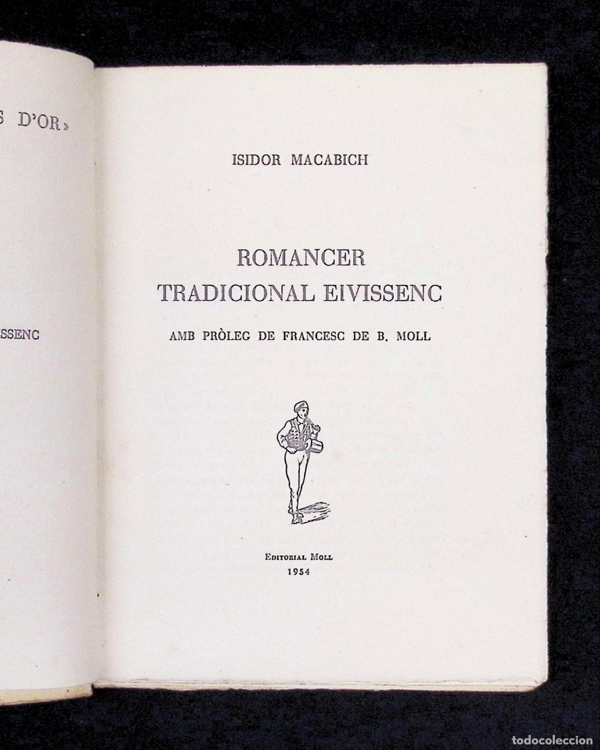 Libros de segunda mano: ROMANCER TRADICIONAL EIVISSENC. - MACABICH LLOBET, Isidor. - Foto 2