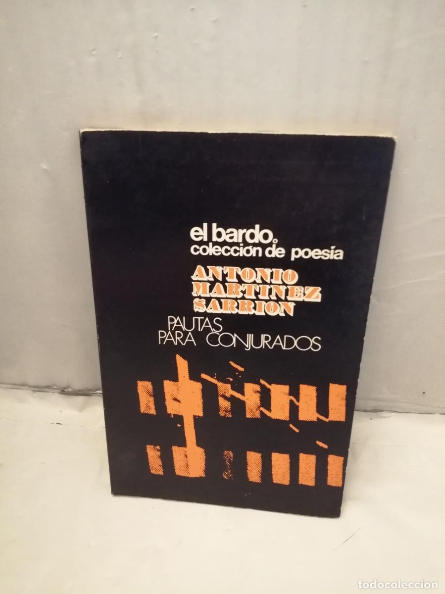 Libri di seconda mano: Pautas para conjurados (Primera edici&oacute;n)