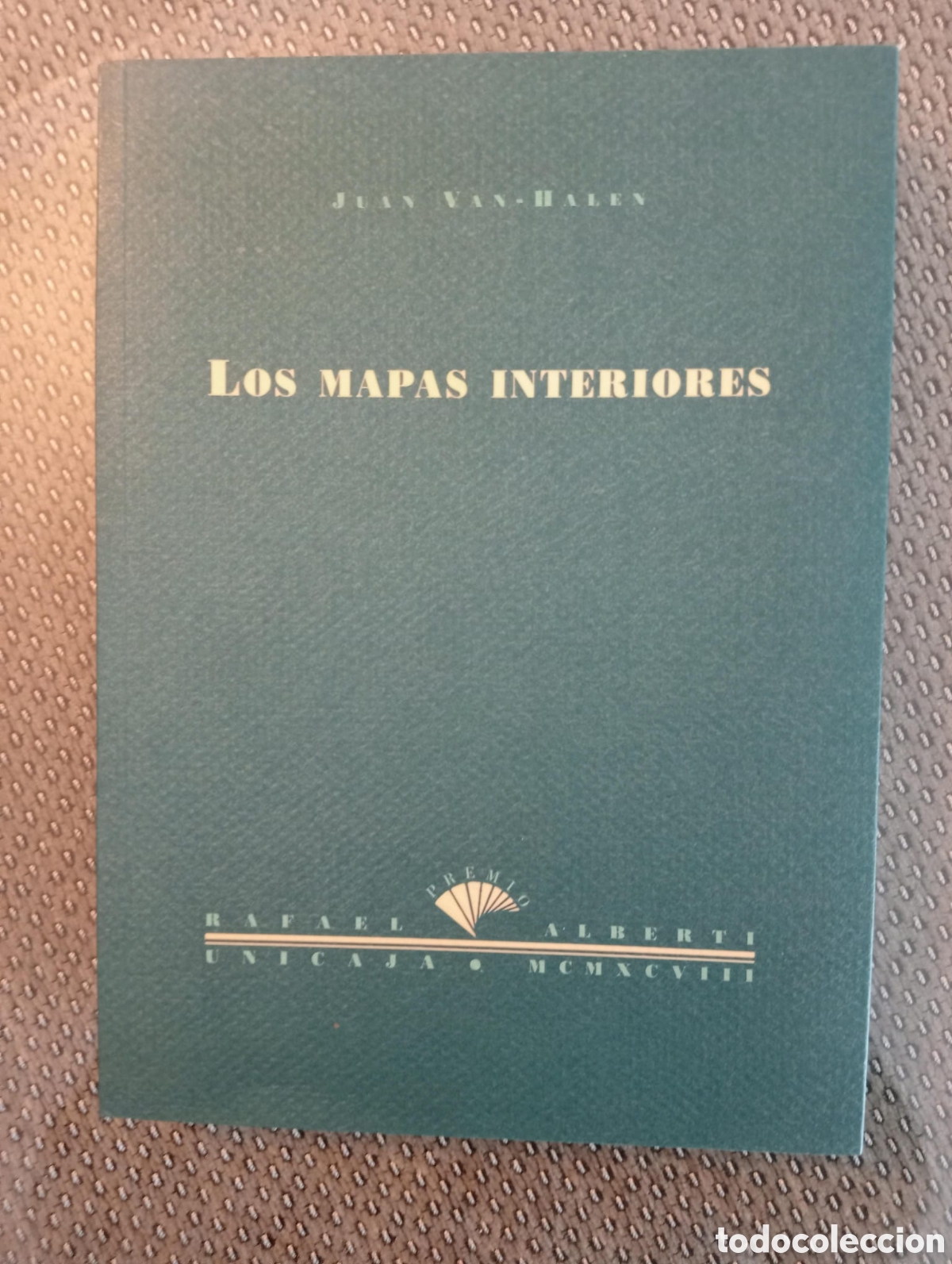Libros de segunda mano: LOS MAPAS INTERIORES / Juan Van-Halen - Foto 1