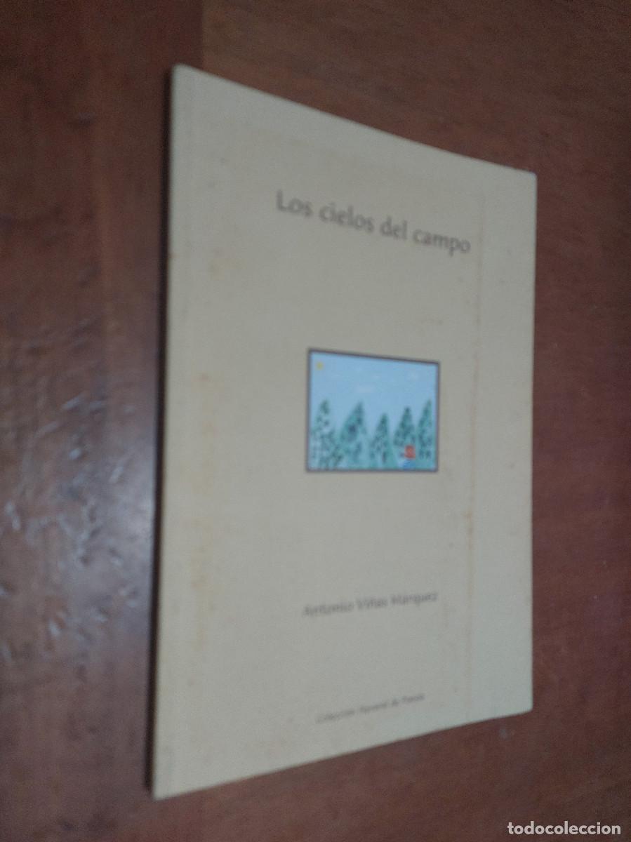 Second hand books: LOS CIELOS DEL CAMPO. ANTONIO VI&Ntilde;AS M&Aacute;RQUEZ. BUEN ESTADO. HAVARAL DE POES&Iacute;A E7 1