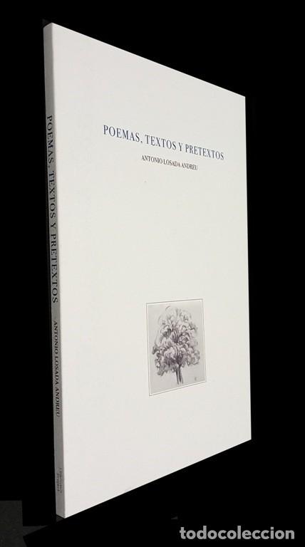 Libros de segunda mano: POEMAS TEXTOS Y PRETEXTOS . ANTONIO LOSADA ANDREU. ILUSTRADO. POESIA. 1&ordf; EDICION.