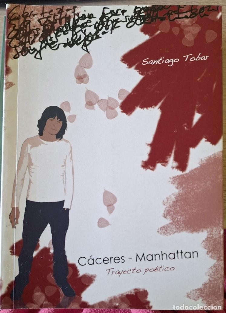 Gebrauchte B&uuml;cher: CACERES MANHATTAN. TRAYECTO POETICO. - TOBAR, Santiago.