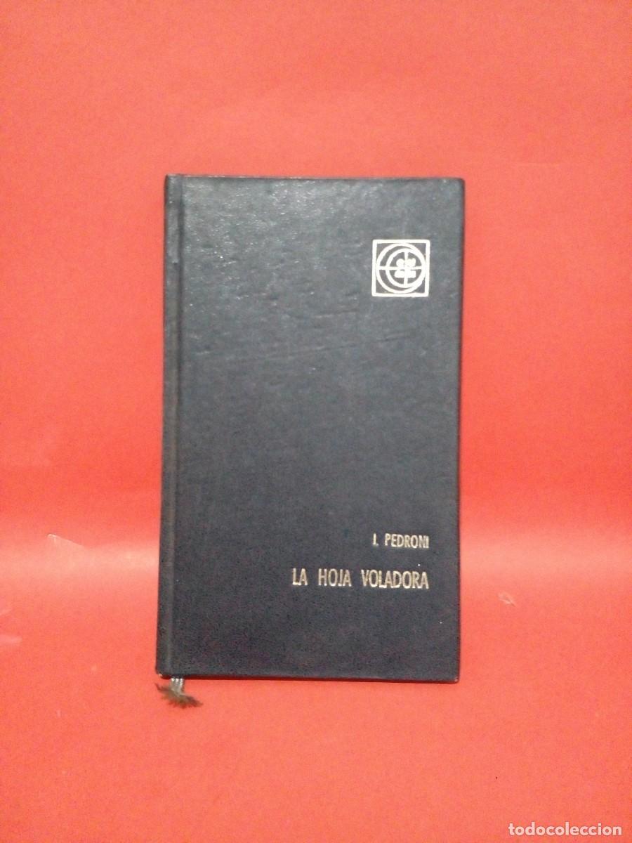 Gebrauchte B&uuml;cher: J. PEDRONI-LA HOJA VOLADORA-1961
