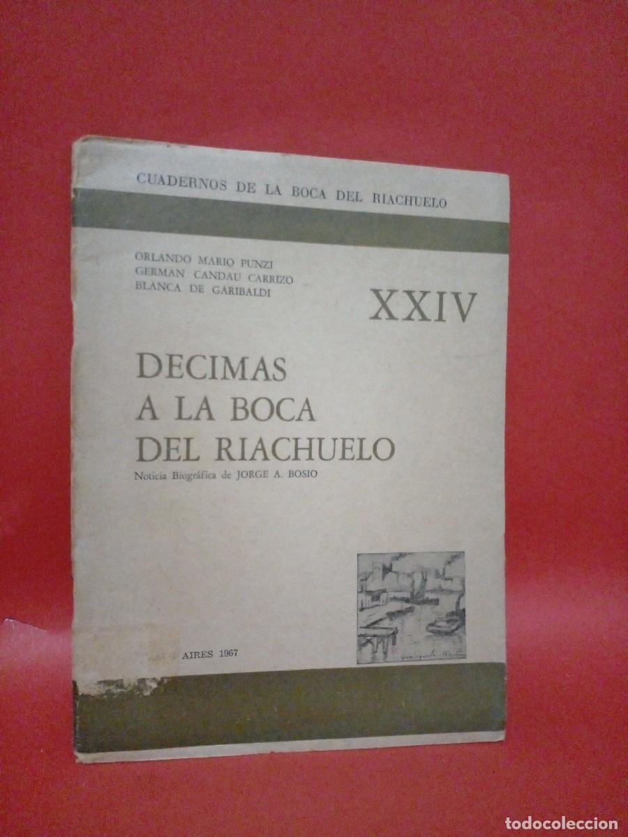 Gebrauchte B&uuml;cher: ORLANDO PUNZI,GERMAN CARRIZO,BLANCA GARIBALDI-DECIMAS A LA BOCA DEL RIACHUELO-1967