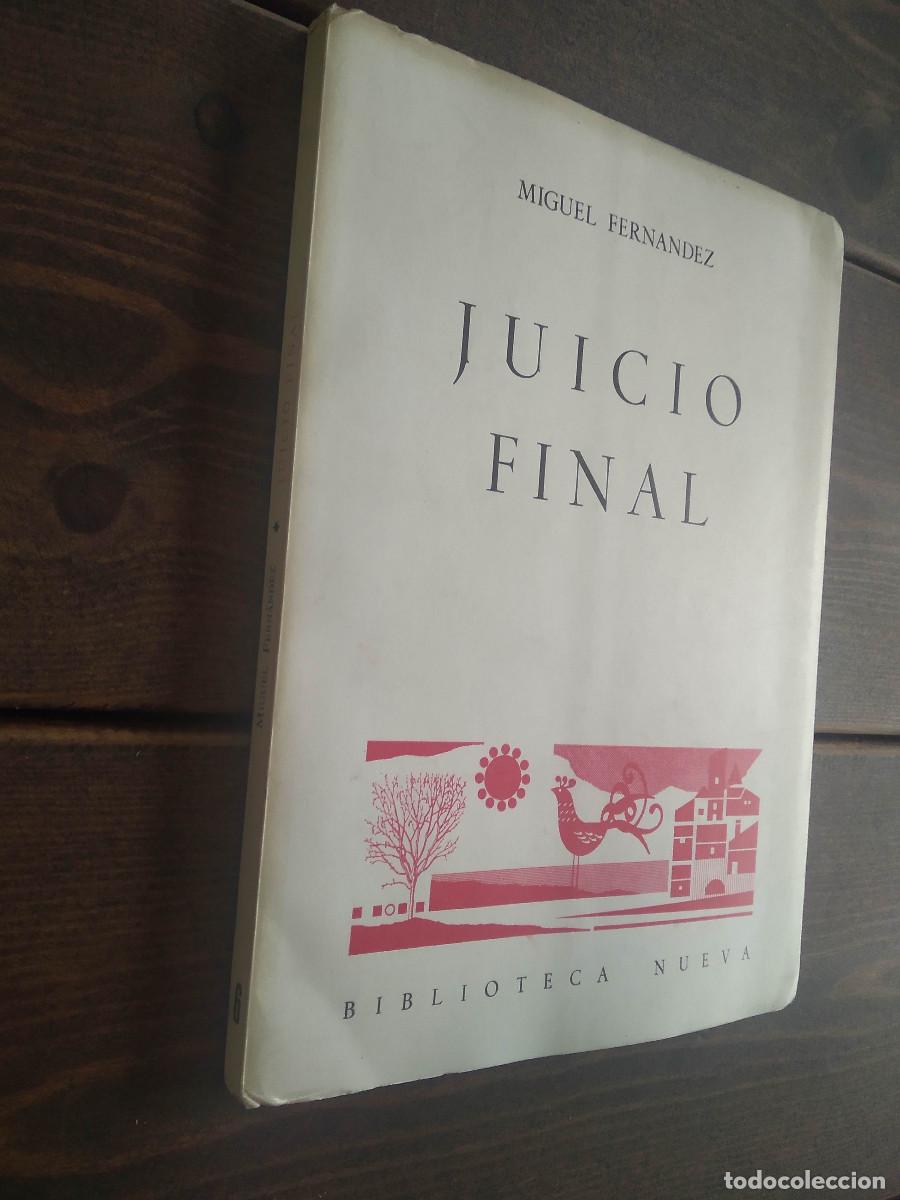 Libros de segunda mano: JUICIO FINAL - MIGUEL FERN&Aacute;NDEZ - Foto 1