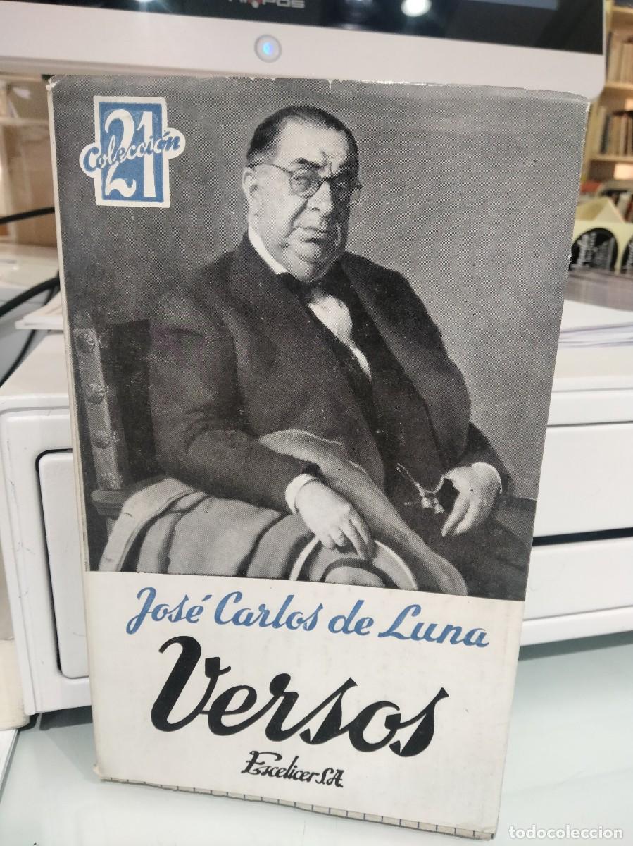 Libros de segunda mano: Versos de Jos&eacute; Carlos de Luna - Foto 1