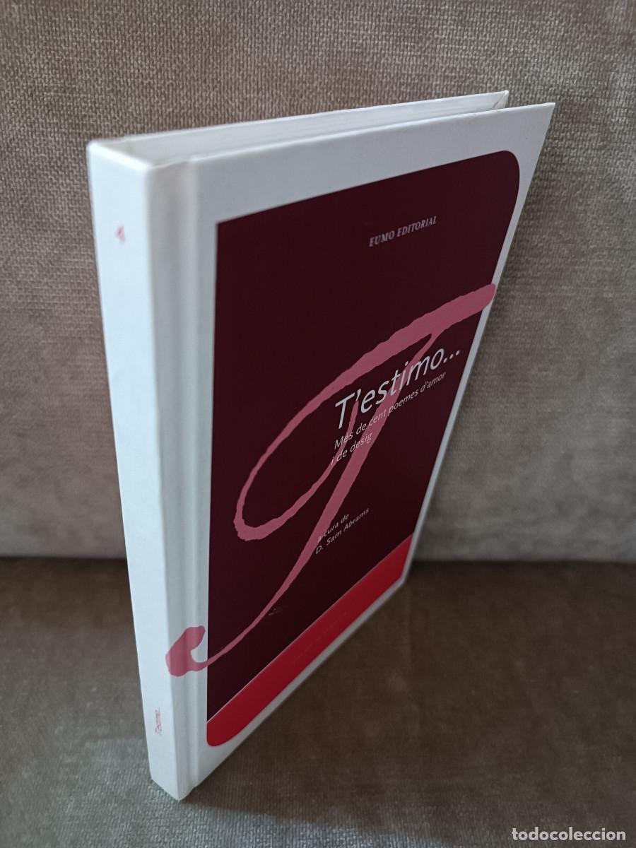 Libros de segunda mano: D. SAM ABRAMS (ED. LIT) - TESTIMO. M&Eacute;S DE CENT POEMES DAMOR I DE DESIG - EUMO, 2002 - EN CATAL&Agrave; - Foto 2