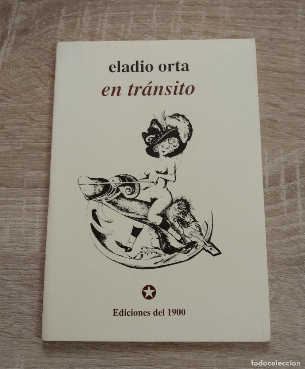 Libros de segunda mano: EN TRANSITO - Orta, Eladio - Foto 1