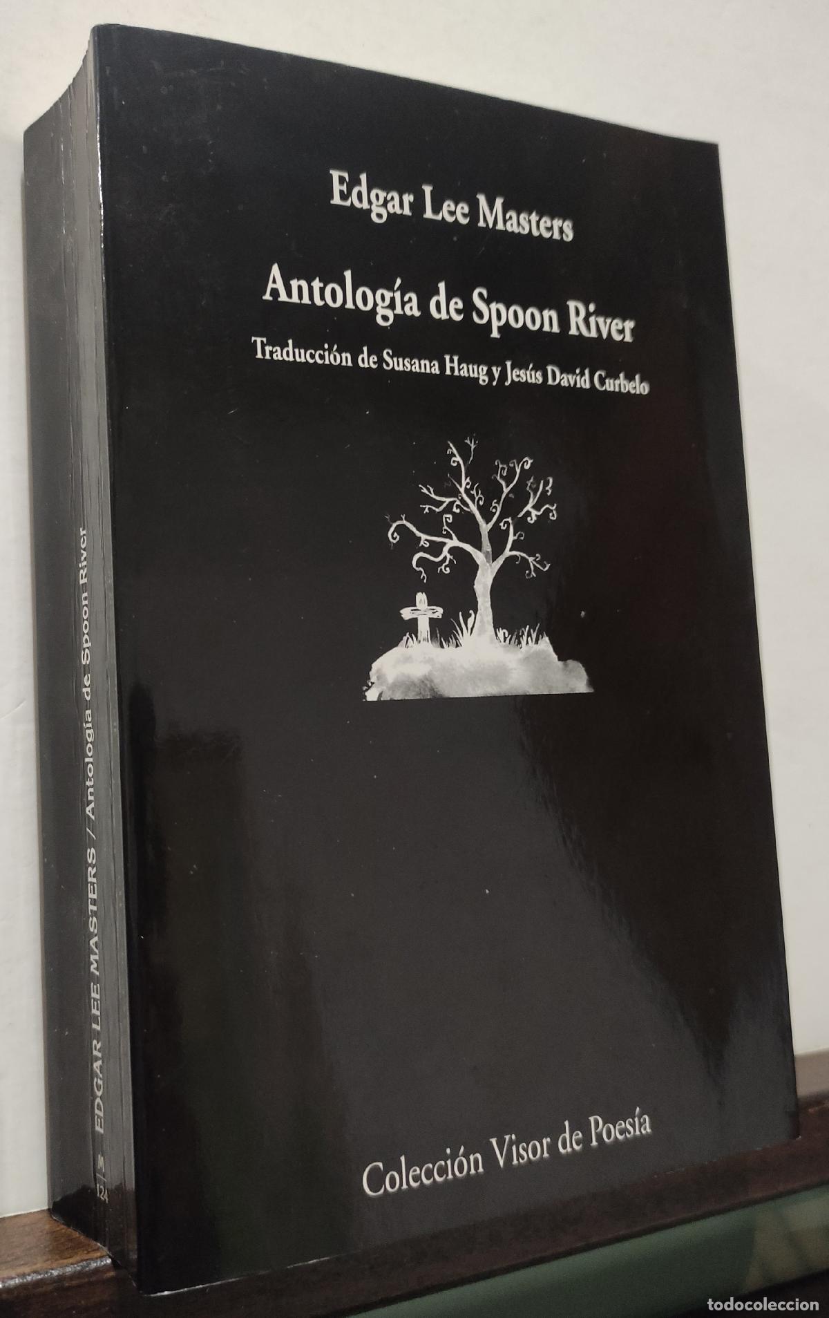 Libros de segunda mano: ANTOLOGIA DE SPOON RIVER - EDGAR LEE MASTERS - Visor - Biling&uuml;e - Foto 1