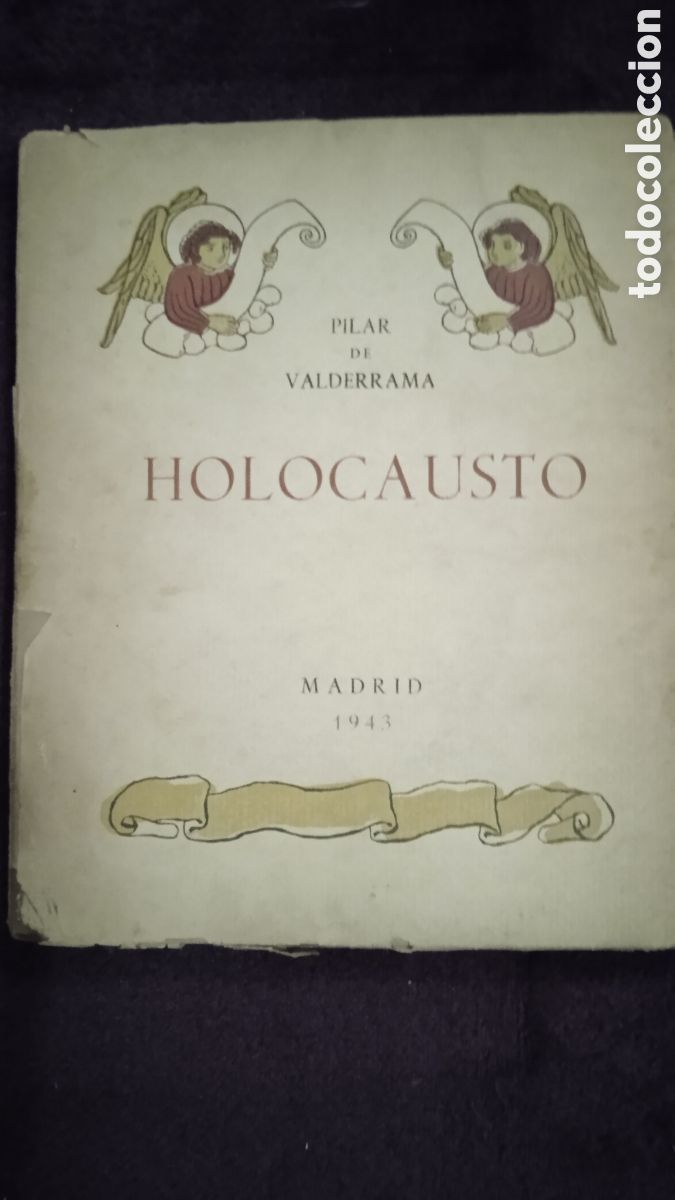 Libri di seconda mano: HOLOCAUSTO / PILAR DE VALDERAMA - MADRID A&Ntilde;O 1943