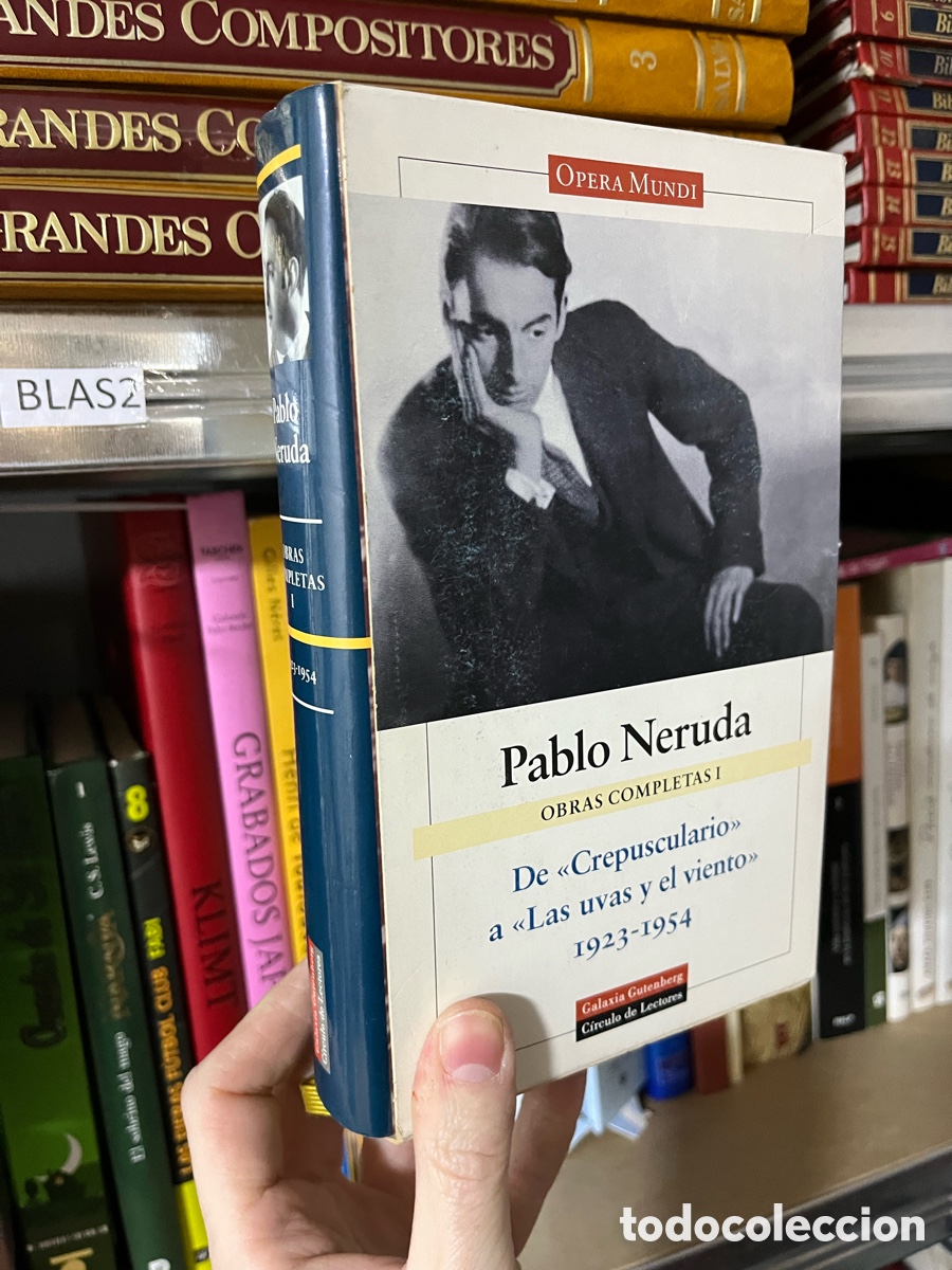 Libros de segunda mano: Blas2 Pablo Neruda OBRAS COMPLETAS I De &laquo;Crepusculario&raquo; a &laquo;Las uvas y el viento&raquo; 1923-1954 galaxia g