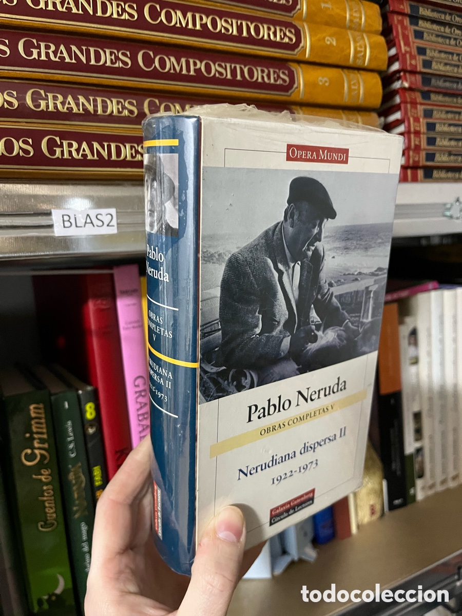 Libros de segunda mano: Blas2 Pablo Neruda OBRAS COMPLETAS V Nerudiana dispersa // 1922-1973 &oacute;pera mundi, precintado