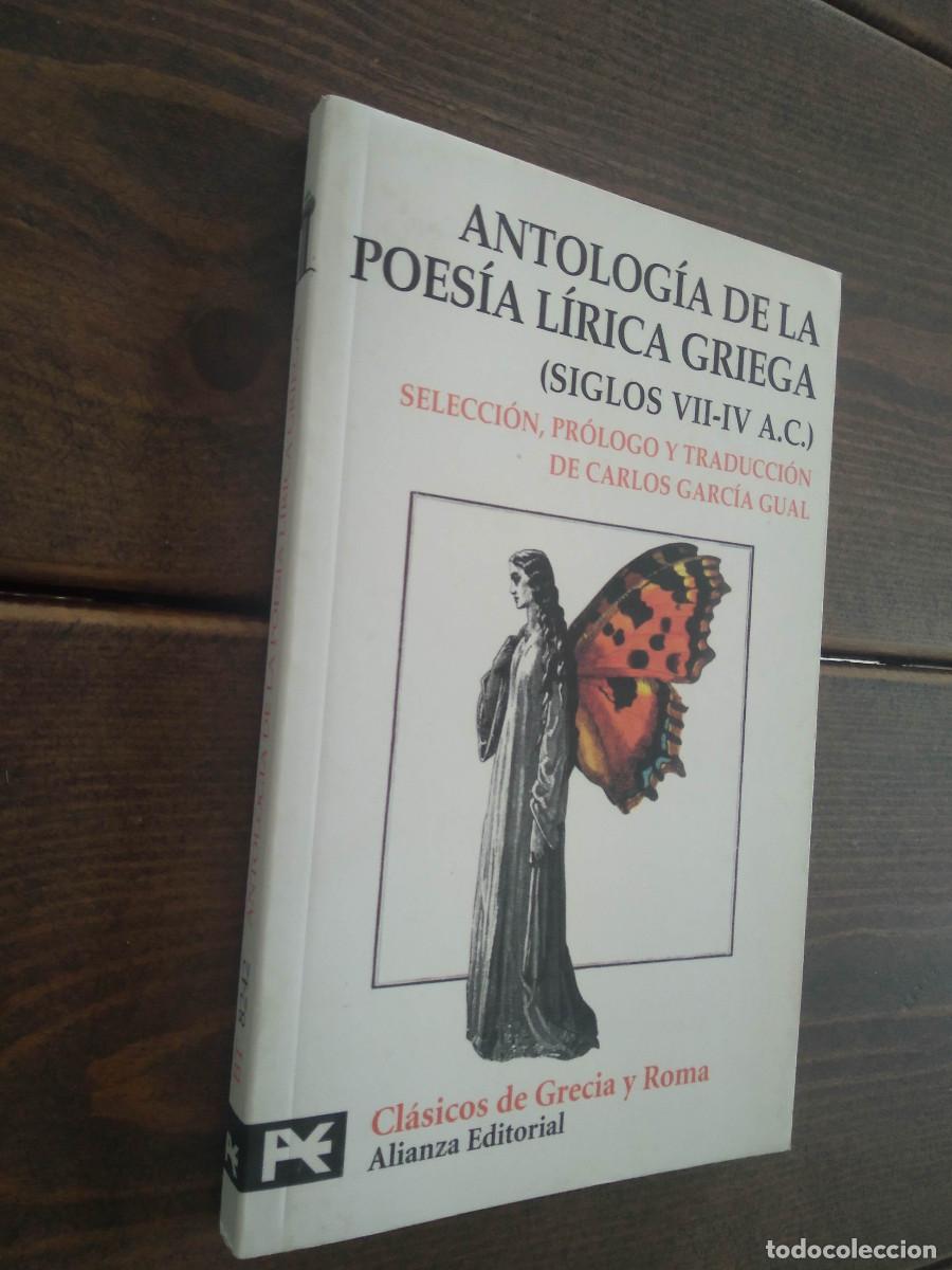Libri di seconda mano: ANTOLOGIA DE LA POESIA LIRICA GRIEGA (SIGLOS VII-IV A.C.)