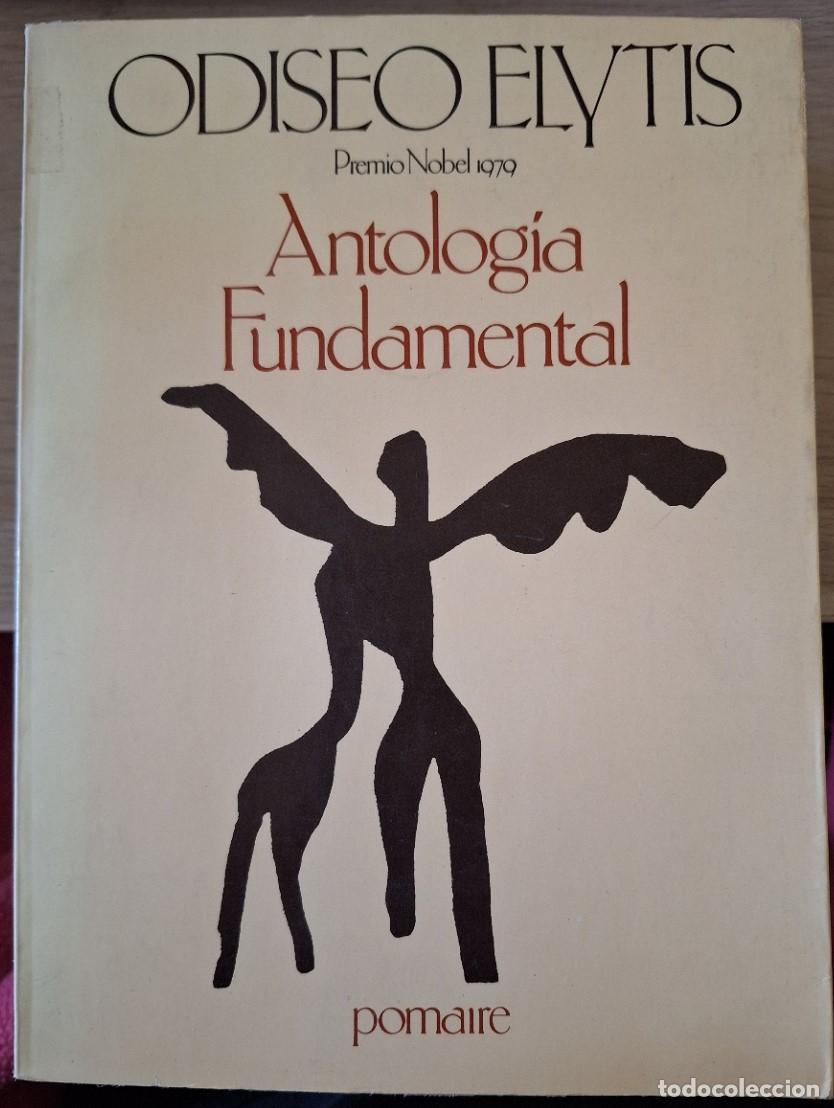 Libros de segunda mano: ANTOLOGIA FUNDAMENTAL. - ELYTIS, Odiseo. - Foto 1