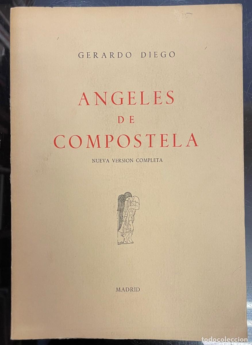 Libros de segunda mano: Gerardo Diego . Angeles De Compostela - Foto 1
