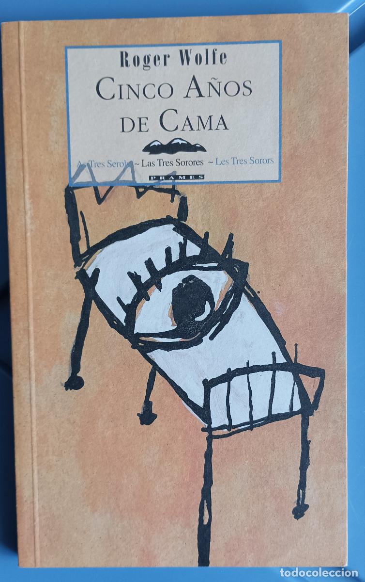 Libros de segunda mano: Roger Wolfe - Cinco a&ntilde;os de cama - Foto 1