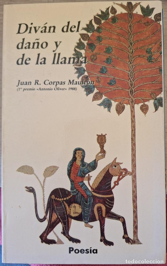 Libri di seconda mano: DIVAN DEL DA&Ntilde;O Y DE LA LLAMA. - CORPAS MAULEIN, Juan R.