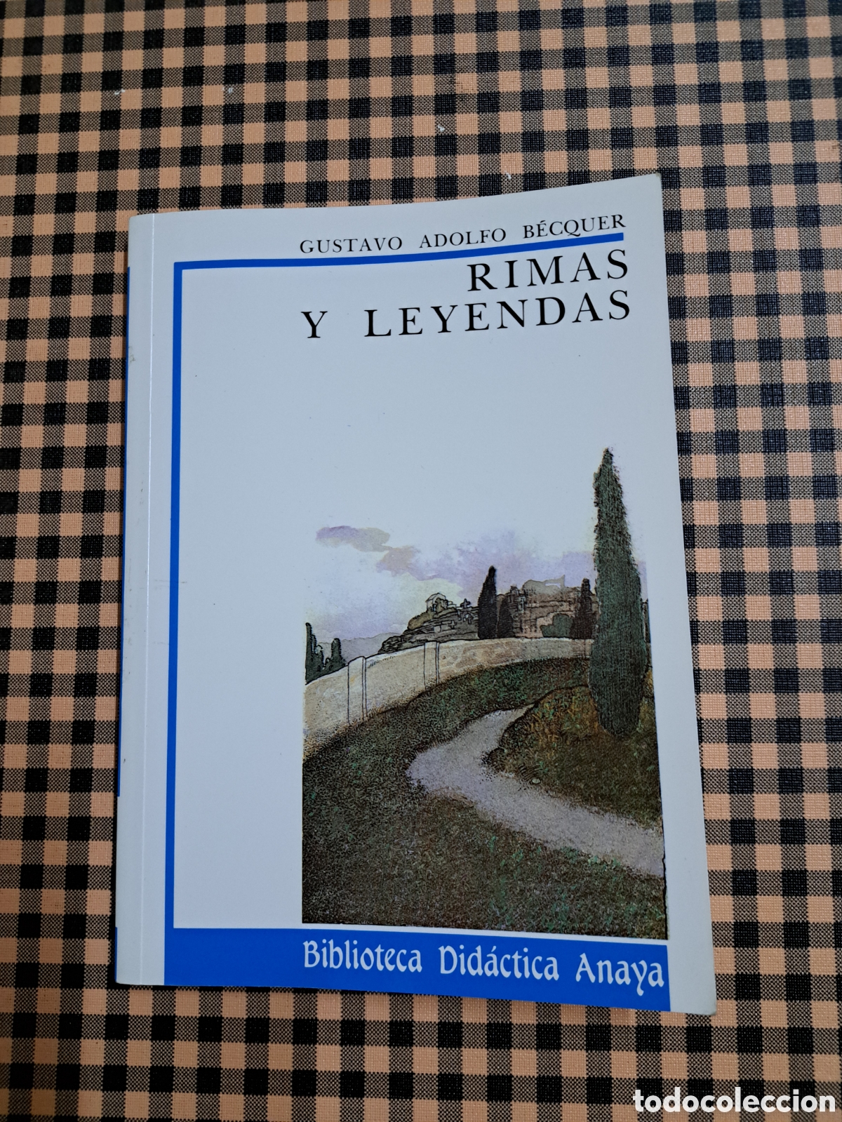 Libros de segunda mano: Rimas y leyendas Gustavo Adolfo B&eacute;cquer - Foto 1
