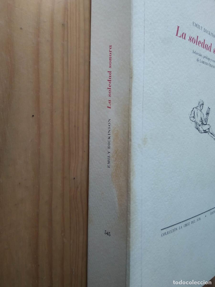 Libros de segunda mano: LA SOLEDAD SONORA - Emily Dickinson - Foto 2