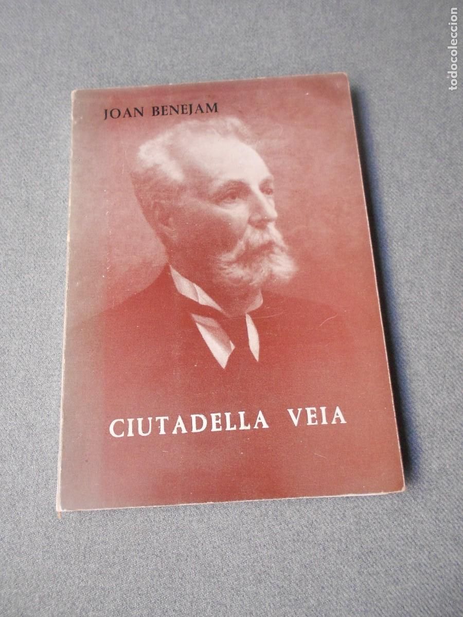 Libros de segunda mano: CIUDADELLA VELLA. JOAN BENEJAM - Foto 1