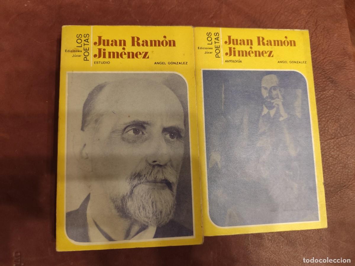Libros de segunda mano: &Aacute;ngel Gonz&aacute;lez 2 Tomos. JUAN RAM&Oacute;N JIM&Eacute;NEZ. I. ESTUDIO. II. ANTOLOG&Iacute;A.